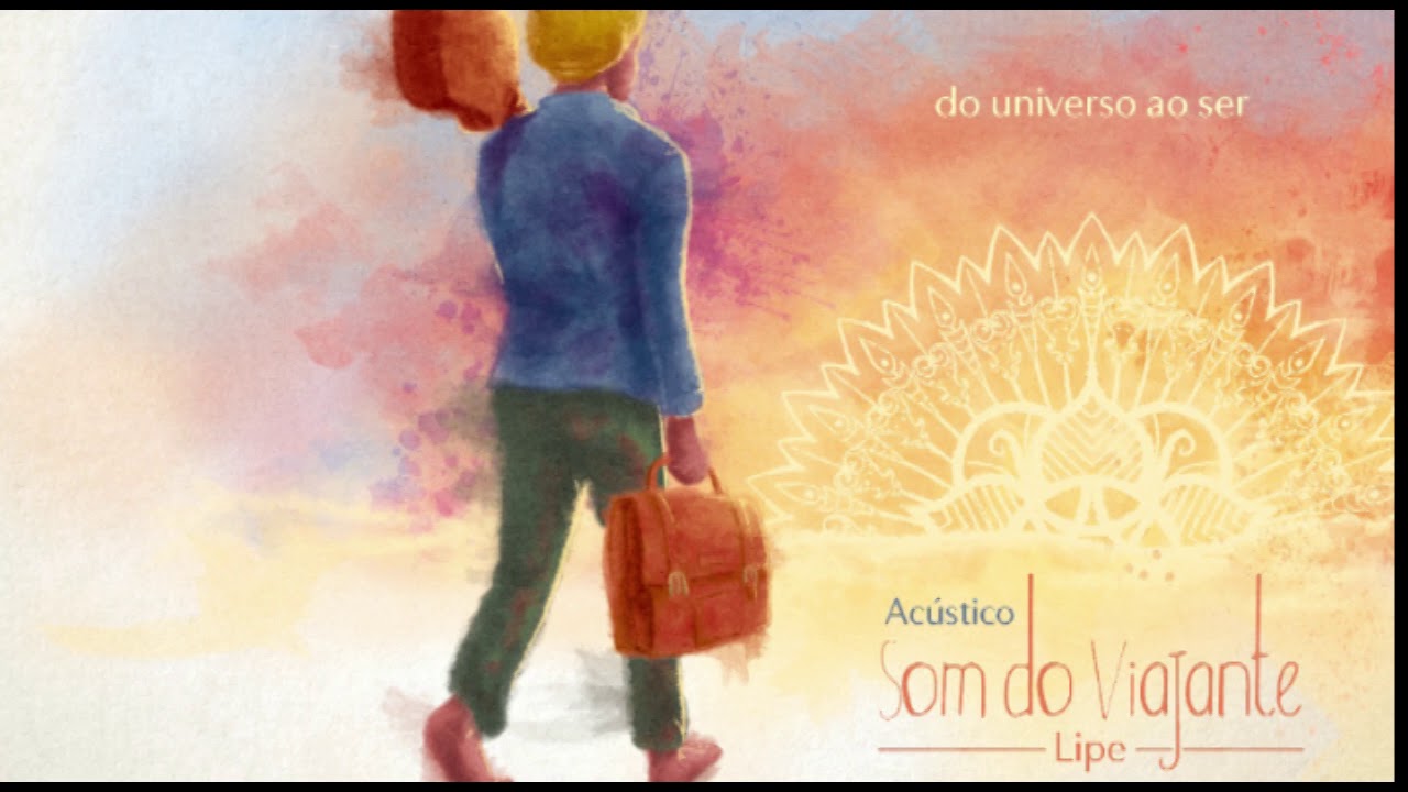Lipe – Som do Viajante